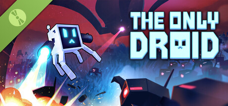 The Only Droid Demo
