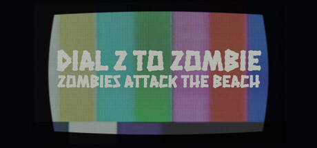 Dial Z to Zombie: Zombies Attack the Beach — Steam header