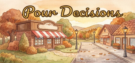 Pour Decisions