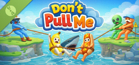 Don’t Pull Me! Demo