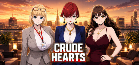 Crude Hearts