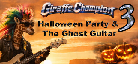 Giraffe Champion 3: Halloween Party & The Ghost Guitar