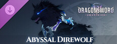 DragonSword : Awakening - Familiar : Abyssal Direwolf