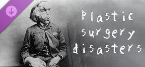 Rising Star 2 - Plastic Surgery Disasters