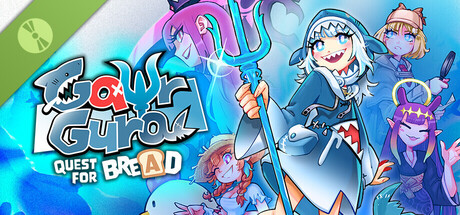 Gawr Gura: Quest for Bread Demo