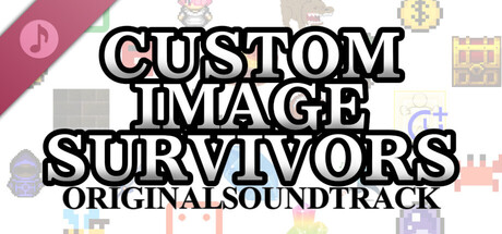 Custom Image Survivors Soundtrack