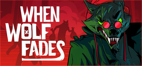 When Wolf Fades