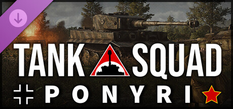 Tank Squad - Ponyri DLC