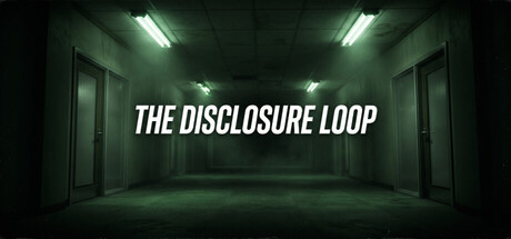 The Disclosure Loop — Steam header