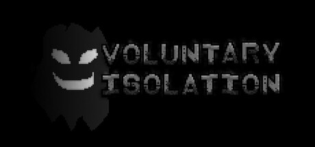 Voluntary Isolation