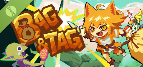 Bag and Tag (Demo)