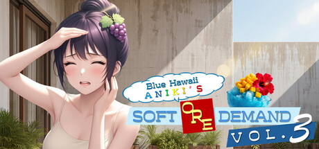 Blue Hawaii Aniki's Soft Ore Demand vol.3 — Steam header