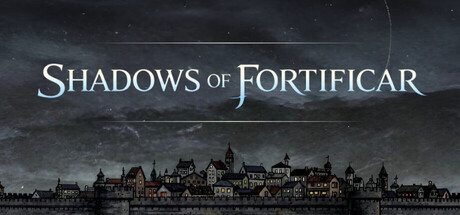 Shadows of Fortificar