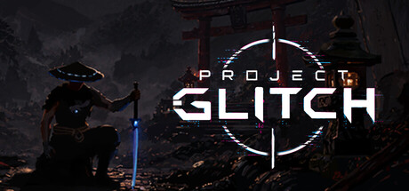 Project Glitch — Steam header