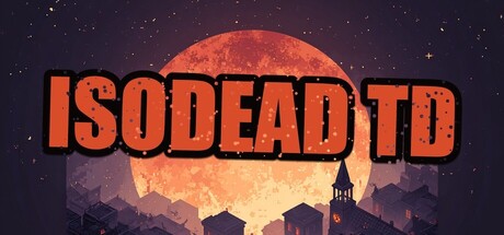 IsoDead TD — Steam header