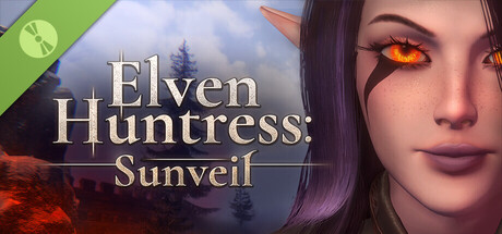 Elven Huntress: Sunveil Demo