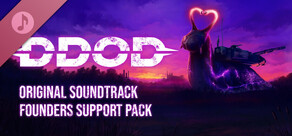 DDoD OST - Founders Support Pack