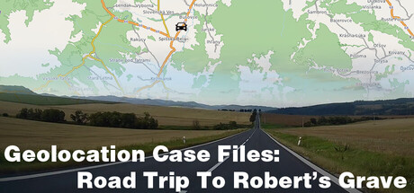Geolocation Case Files: Road Trip to Robert's Grave — Steam header