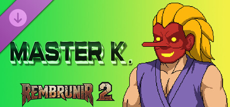 Rembrunir 2 - Master K.