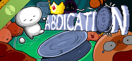Abdication Demo
