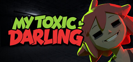 My Toxic Darling — Steam header
