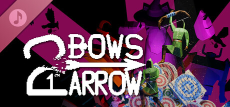 2 Bows 1 Arrow Soundtrack
