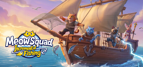Meow Squad: Incremental Fishing