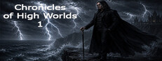 Chronicles of High Worlds 1