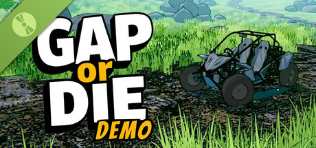 GAP OR DIE Demo