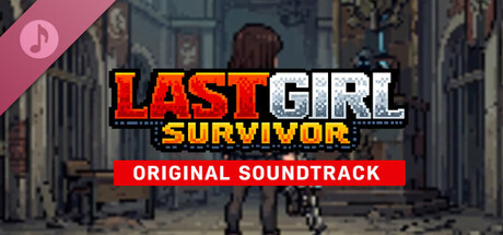 Lastgirl Survivor Soundtrack
