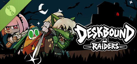 Deskbound Raiders Demo