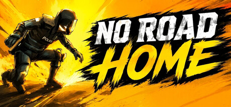 No Road Home — Steam header