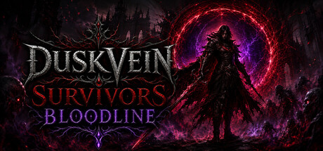 Duskvein Survivors - Bloodline