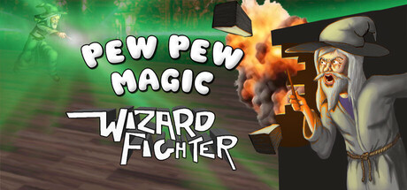 Pew Pew Magic Wizard Fighter — Steam header