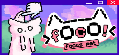Foco! - Focus Desktop Pet — Steam header
