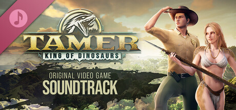 Tamer: King of Dinosaurs Soundtrack