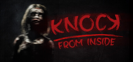 Knock From Inside