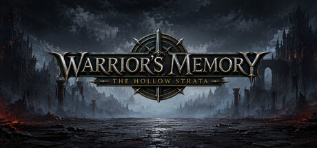 Warrior's Memory The Hollow Strata