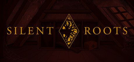 Silent Roots
