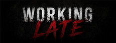 Working Late