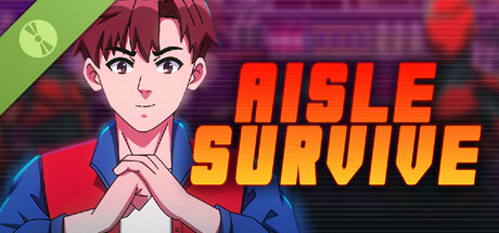 Aisle Survive Demo