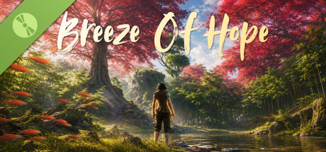 Breeze of Hope Demo