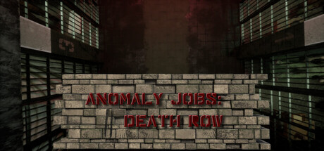 Anomaly Jobs : Death Row — Steam header
