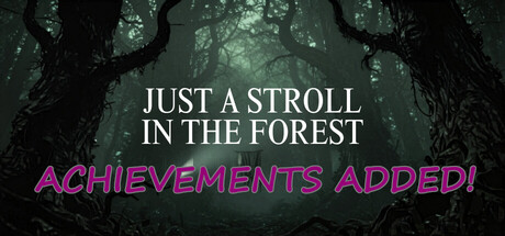 Just a stroll in the forest — Steam header