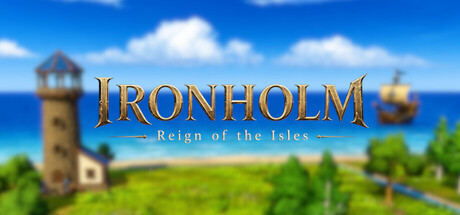 Ironholm: Reign of the Isles — Steam header