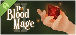 The Blood Mage 2 Demo