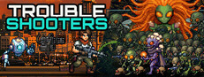 TROUBLE SHOOTERS