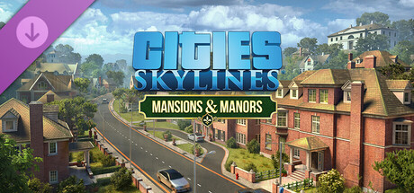 Cities: Skylines - Content Creator Pack: Mansions & Manors banner