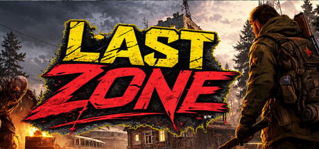 Last Zone: Quarantine