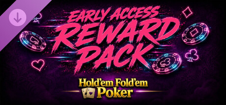 Hold'em Fold'em Poker - Early Access Reward Pack